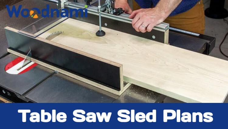 DIY Table Saw Sled Plans for Your Own Precision Cutting Jig